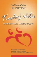 Rozwój osobisty - Kochaj siebie a przetrwasz każdy kryzys - miniaturka - grafika 1