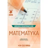 Podręczniki dla liceum - Ołtuszyk Irena, Polewka Marzena Matura 2020 Arkusze egzam. Matematyka ZP OMEGA - miniaturka - grafika 1