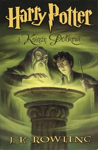 Harry Potter i Książę Półkrwi. Tom 6 - Literatura popularno naukowa dla młodzieży - miniaturka - grafika 1