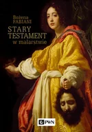 Książki o kulturze i sztuce - Stary Testament w malarstwie (audiobook CD) - Bożena Fabiani - miniaturka - grafika 1