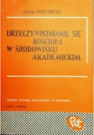 Religia i religioznawstwo - Urzeczywistnianie się Kościoła w środowisku akademickim - miniaturka - grafika 1