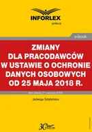 E-booki - prawo - Zmiany dla pracodawców w ustawie o ochronie danych osobowych od 25 maja 2018 r. - miniaturka - grafika 1