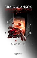 Fantasy - Drageus Mavericks. Expeditionary Force. Tom 6 - Craig Alanson - miniaturka - grafika 1