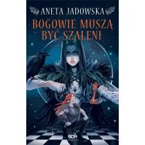 Bogowie muszą być szaleni. Heksalogia o Dorze Wilk. Tom 2 - Fantasy - miniaturka - grafika 1