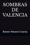 Przewodniki - Sombras De Valencia by Romer Navarro Garcia - miniaturka - grafika 1