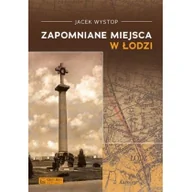 Przewodniki - Księży Młyn Dom Wydawniczy Zapomniane miejsca w Łodzi - Jacek Wystop - miniaturka - grafika 1