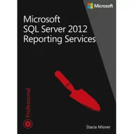 Podręczniki dla szkół wyższych - Microsoft SQL Server 2012. Reporting Services. Tom 1-2 - miniaturka - grafika 1