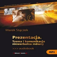Audiobooki - poradniki - Prezentacja. Trema i komunikacja niewerbalna Marek Stączek - miniaturka - grafika 1