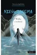 Nieświadoma. Walka o wolność - Fantasy Nieświadoma. Walka o wolność - Fantasy - miniaturka - grafika 1