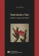 Pomoce naukowe - Dramat słowacki w Polsce. Przekład w dialogu... - Lucyna Spyrka - miniaturka - grafika 1