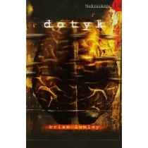 vis-a-vis Etiuda Nekroskop tom 14. Dotyk - Brian Lumley - Poradniki hobbystyczne - miniaturka - grafika 1