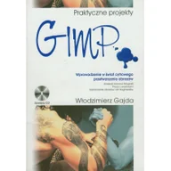 Grafika i DTP - GIMP Praktyczne projekty z CD Używana - miniaturka - grafika 1