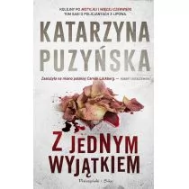 Prószyński Z jednym wyjątkiem - Katarzyna Puzyńska - Kryminały - miniaturka - grafika 3