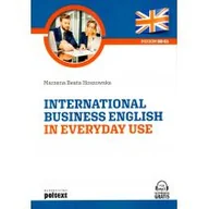 Nauka - International Business English In Everyday Use Poziom B1-B2 Marzena Beata Hoszowska - miniaturka - grafika 1