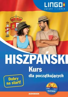 Hiszpański. Kurs dla początkujących - Audiobooki do nauki języków - miniaturka - grafika 1