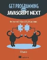 J. D. Isaacks Get Programming with JavaScript Next - Obcojęzyczne książki informatyczne - miniaturka - grafika 1