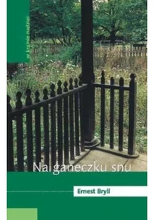 Na ganeczku snu - Poezja - miniaturka - grafika 1