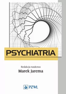 Psychiatria. Podręcznik dla studentów medycyny - E-booki - nauka - miniaturka - grafika 1
