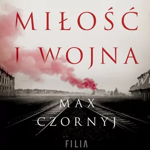 Miłość i wojna - Audiobooki - literatura piękna - miniaturka - grafika 1