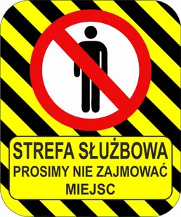 Naklejka z laminatem podłogowym, odporna STREFA SŁUŻBOWA 40x60cm - Akcesoria BHP - miniaturka - grafika 1