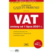 VAT zmiany od 1 lipca 2021 Nowa