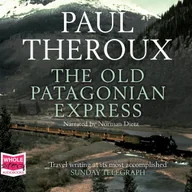 Audiobooki obcojęzyczne - The Old Patagonian Express - miniaturka - grafika 1