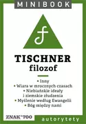 Encyklopedie i leksykony - Tischner [filozof]. Minibook (e-book) - miniaturka - grafika 1