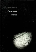 Poezja - Obok sceny Wiersze - miniaturka - grafika 1