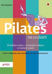 Pilates na co dzień - E-booki - poradniki - miniaturka - grafika 1