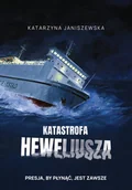 Felietony i reportaże - Katastrofa Heweliusza - miniaturka - grafika 1