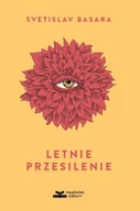 Felietony i reportaże - Książkowe Klimaty Letnie przesilenie Svetislav Basara - miniaturka - grafika 1