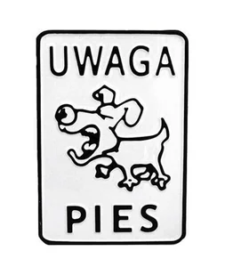 Tabliczka 15*20CM UWAGA PIES - Akcesoria BHP - miniaturka - grafika 1