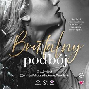 Brutalny podbój. Brutal Hearts. Tom 2 - Audiobooki - romanse - miniaturka - grafika 1