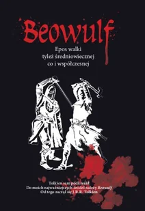 Beowulf. Epos walki tyleż średniowiecznej co i współczesnej wyd. 3 - Nieznany - Poezja - miniaturka - grafika 1