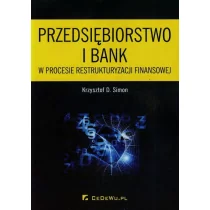 CeDeWu Przedsiębiorstwo i bank w procesie restrukturyzacji finansowej - Simon Krzysztof D. - Biznes - miniaturka - grafika 1
