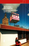 E-booki - literatura faktu - Miła robótka. Polskie świerszczyki, harlekiny i porno z satelity - miniaturka - grafika 1