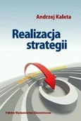 Ekonomia - Realizacja strategii - Andrzej Kaleta - miniaturka - grafika 1