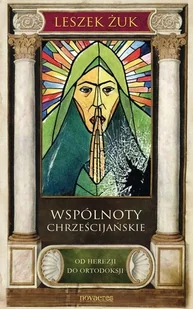 Novae Res Leszek Żuk Wspólnoty chrześcijańskie - Religia i religioznawstwo - miniaturka - grafika 2