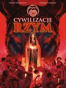 Komiksy dla młodzieży - Rzym. Cywilizacje - France Richemond, Ferniani Federico, Axel Gonzalbo - komiks - miniaturka - grafika 1