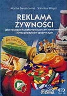 Reklama żywności jako narzędzie kształcenia postaw konsumentów i rynku produktów spoywczych - Książki kucharskie - miniaturka - grafika 1