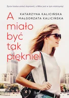 Romanse - Katarzyna Kalicińska; Małgorzata Kalicińska A miało być tak pięknie! - miniaturka - grafika 1