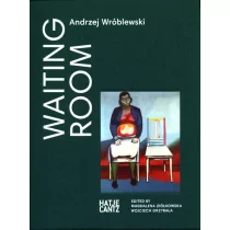 Hatje Cantz Andrzej Wróblewski Waiting Room Andrzej Wróblewski - Albumy inne - miniaturka - grafika 1