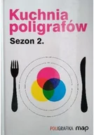 Książki kucharskie - Kuchnia poligrafów - miniaturka - grafika 1