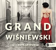 Audiobooki - literatura piękna - Wielka Litera Grand - Janusz Leon Wiśniewski - miniaturka - grafika 1