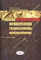 Podręczniki dla szkół wyższych - Problemy bezpieczeństwa wewnętrznego i bezpieczeństwa międzynarodowego - miniaturka - grafika 1