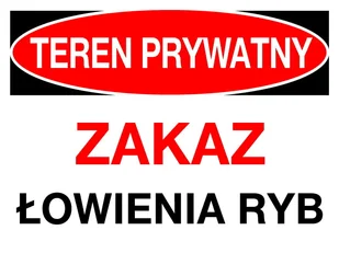Zi-52 - Znak - Teren Prywatny Zakaz Łowienia Ryb - Akcesoria BHP - miniaturka - grafika 1