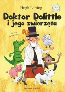 Doktor Dolittle i jego zwierzęta - Lektury szkoła podstawowa - miniaturka - grafika 2