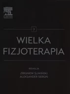 Zdrowie - poradniki - Wielka fizjoterapia Tom 3 - Edra Urban & Partner - miniaturka - grafika 1