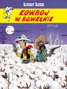 Kowboj w bawełnie. Lucky Luke - Komiksy dla dzieci - miniaturka - grafika 1