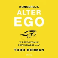 Audiobooki - poradniki - Koncepcja Alter Ego. W poszukiwaniu prawdziwego ja - miniaturka - grafika 1
